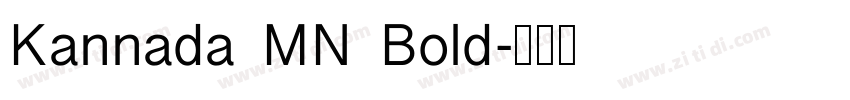 Kannada MN Bold字体转换 Kannada MN Bold字体转换
